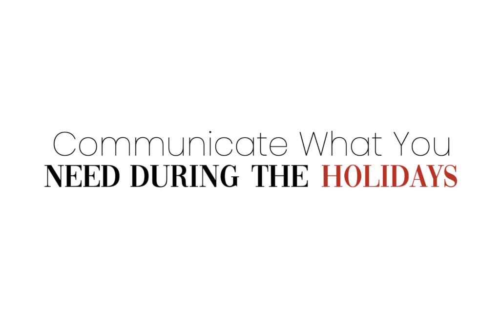 How to Communicate What You Need During the Holidays Worksheet